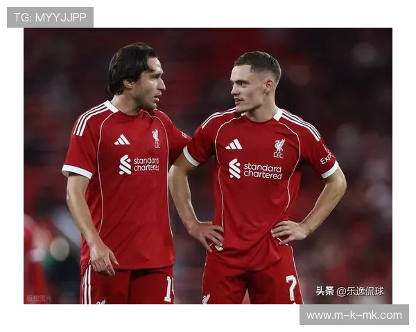 维尔茨替补绝平显价值,利物浦青训产品再成焦点 维尔茨替补绝平显价值,利物浦青训产品再成焦点